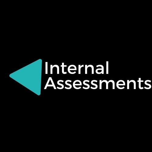 Internal assessments
